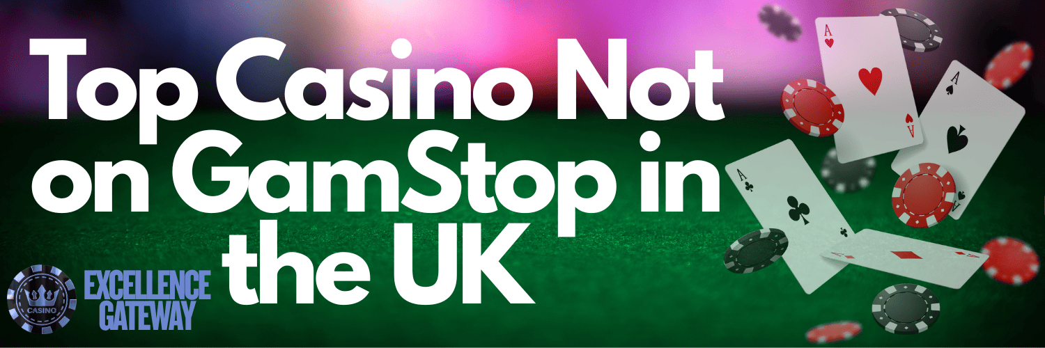 Exploring Casinos That Are Not on Gamstop 688638672